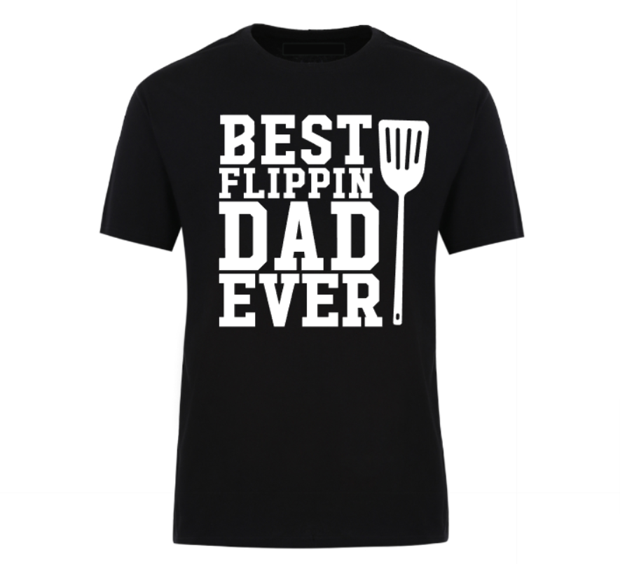 Black t-shirt with bold text “Best Flippin’ Dad Ever” featuring a spatula icon – ideal for dads who dominate the grill.
