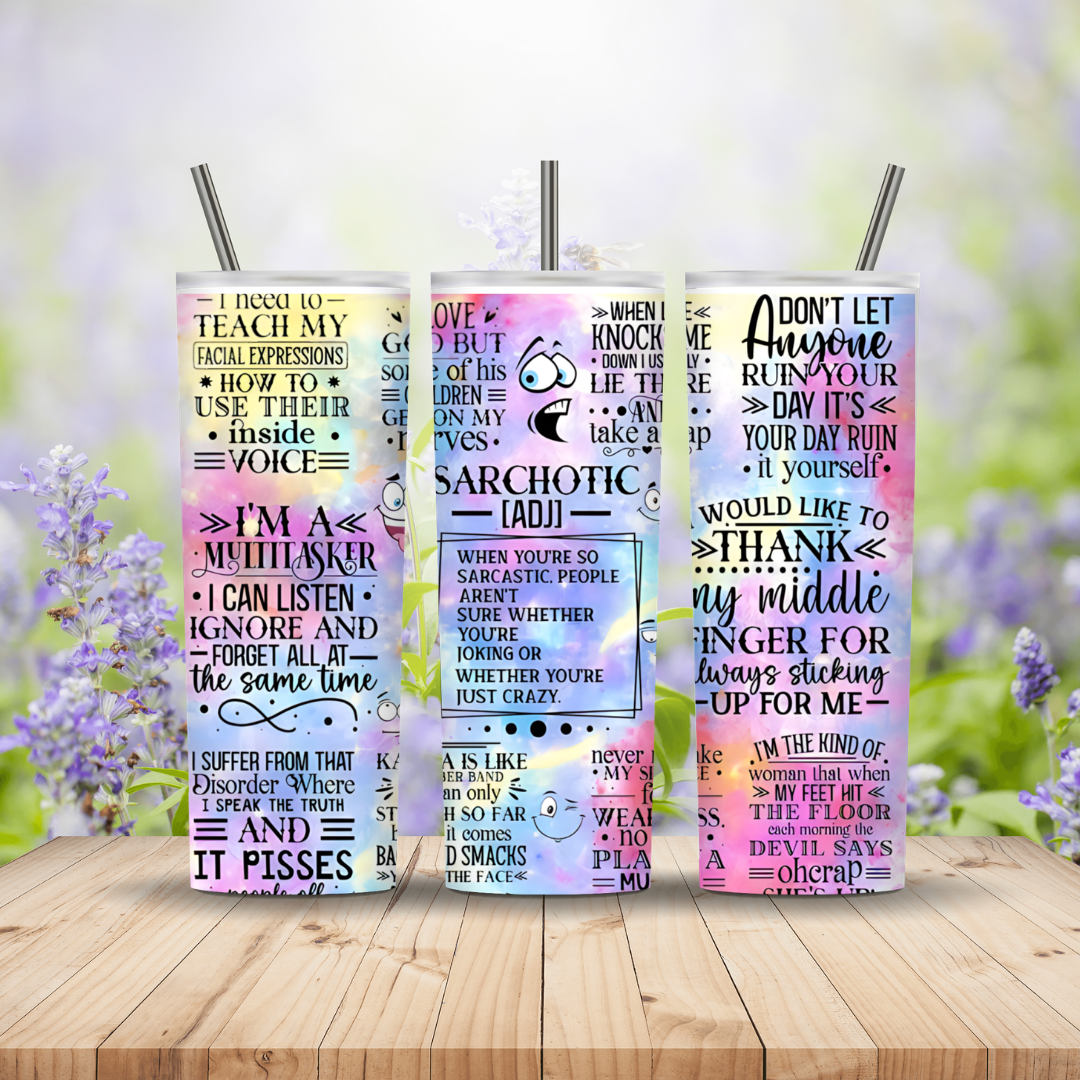 three tumblers displaying sarcastic quotes