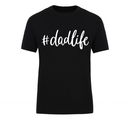Black unisex t-shirt featuring bold text reading “#DadLife” – a perfect Father’s Day gift or everyday dad wear.