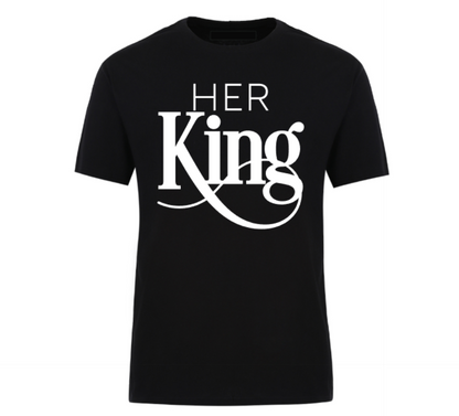 Black unisex t-shirt featuring the phrase “Her King” in bold font with a crown graphic, part of a couples matching set.