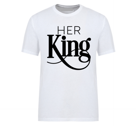 White unisex t-shirt featuring the phrase “Her King” in bold font with a crown graphic, part of a couples matching set.